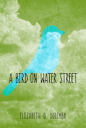 A Bird on Water Street